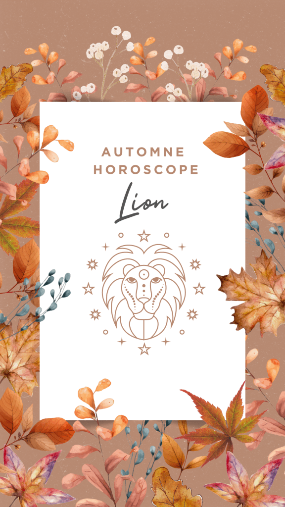 Grand horoscope de l'automne 2024 pour le Lion