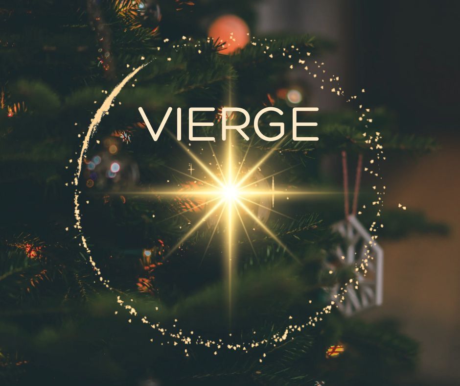 Horoscope du mois de décembre pour le signe de la Vierge : amour, travail, argent et vie sociale